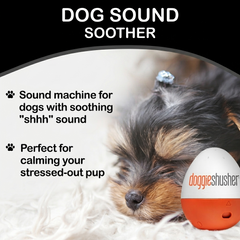 Doggie Shusher – Calming Sound Machine